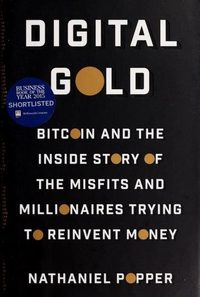 Digital Gold by Nathaniel Popper — book cover